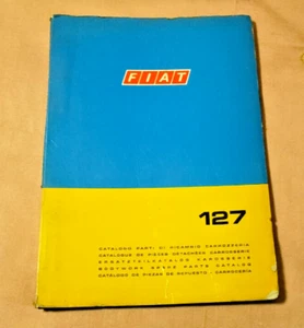 CATALOGO PARTI DI RICAMBIO CARROZZERIA PER FIAT 127 2 Edizione 1973 - Foto 1 di 4