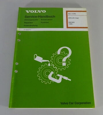 Manual De Taller Volvo 940 / 960 SRS AIRBAG Desde El Año 1993 Estado 04/1993 - Imagen 1 de 2