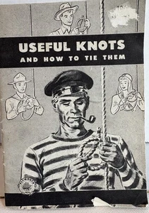 VTG Useful Knots & How To Tie Them 1946 Plymouth Cordage 31 Pages Boating Used - Picture 1 of 7