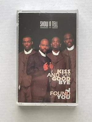 Show-N-Tell - Kiss And Say Goodbye / I Found You (Cass, Single) (Mint (M)) - 384 - Image 1 of 2
