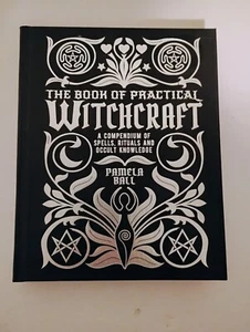 The Book of Practical Witchcraft: A Compendium of Spells, Rituals and Occult  - Picture 1 of 7