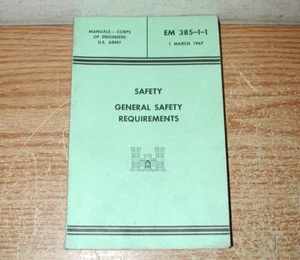 1967 U.S. ARMY CORPS OF ENGINEERS GENERAL SAFETY REQUIREMENTS MANUAL EM 385-1-1 - Imagen 1 de 5