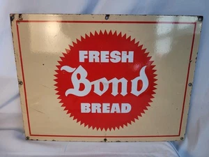 Early Original Fresh Bond Bread Porcelain Sign! - Picture 1 of 8