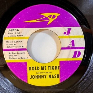 Reggae 45 JOHNNY NASH Hold Me Tight Cupid JAL 207 VG HEAR! - Picture 1 of 2