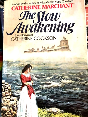 RARE 1ST PRINT! The Slow Awakening By Catherine Cookson (1976) FINE HC w/JACKET - Image 1 of 4