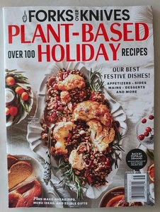 FORKS OVER KNIVES Holiday 2025 Magazine - Over 100 Recipes Best Festive Dishes  - Picture 1 of 1