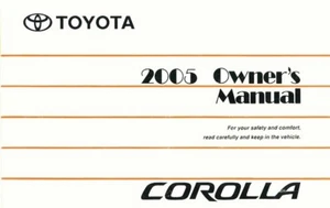 Toyota Corolla 2005 dueño guía de usuario manual referencia operador libro fusiona fluido - Imagen 1 de 1