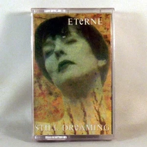 - ETERNE Still Dreaming CASSETTE Mystic Production 1995 004 - Picture 1 of 6