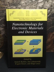 Nanotechnologie für elektronische Materialien und Geräte, Hardcover von Korkin, Ana... - Bild 1 von 14