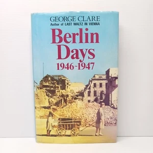 Berlin Days 1946-1947 by George Clare - Imagen 1 de 9