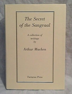 Arthur Machen, The Secret of the Sangraal, Tartarus 1995, Ltd Ed of 250 - As New - Bild 1 von 11
