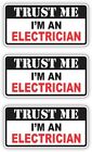 3 Trust Me ELECTRICIAN Funny Hard Hat Stickers | Electrical Safety Trained Decal