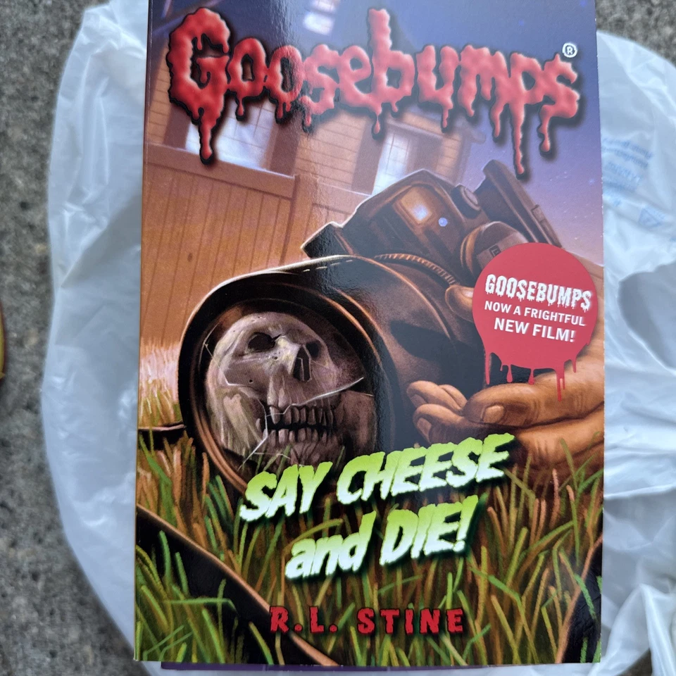 Say Cheese and Die (goosebumps) by R L Stine
