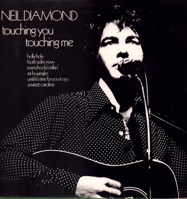 Neil Diamond Touching You, Touching Me LP vinyl UK MCA 1974 reissue LP MCF2526 - Image 1 of 4