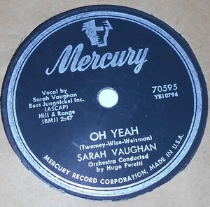 Mercury 70595 Sarah Vaughan Whatever Lola Wants / Oh Yeah 78 RPM E- E- - Imagen 1 de 2