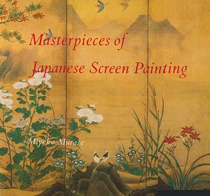 Masterpieces of Japanese Screen Painting: The American Collections - Imagen 1 de 1