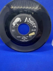 Dee Clark ~ When I Call On You / Nobody But You ~ Abner disque 45 tours - Photo 1/4