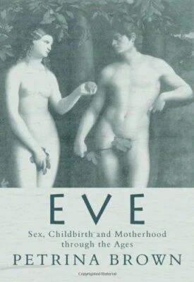 Eve by Brown, Petrina Hardback Book The Fast Free Shipping - Image 1 of 2