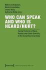 Who Can Speak and Who Is Heard/Hurt? - Facing Prob