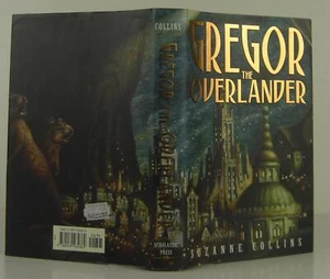 Suzanne Collins / Gregor the Overlander 1st Edition 2003 #1403039 - Picture 1 of 5