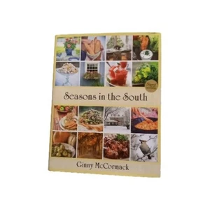 Seasons In The South Signed Ginny McCormack 2015 Hardcover 1st Autographed  - Picture 1 of 10