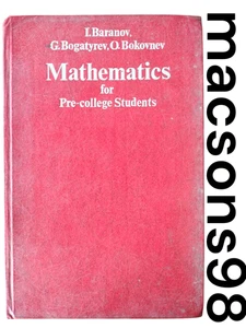 Mathematics for Pre-College Students by I. Baranov Mir Publishers Moscow 1985 - Picture 1 of 24