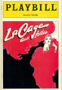 PLAYBILL - TEATRO PALACIO - NY - LA CAGE AUX FOLLES - 1985 + CAMBIOS DE REPARTO + TALÓN - Imagen 1 de 4