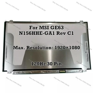 N156HHE-GA1 Rev C1 15.6" FHD 120Hz LCD Screen Panel Display 30 Pin For MSI GE63 - Picture 1 of 1