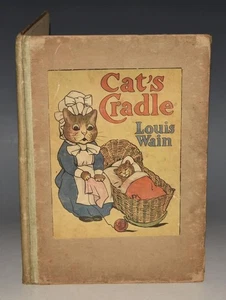 Louis Wain Byron Cat's Cradle A Picture Book For Little Folk Illustrated ca1909 - Picture 1 of 5