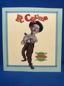 The Life and Times of R. Crumb – First Kitchen Sink Press Edition – 1998 - Picture 1 of 5