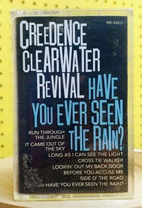 Creedance Clearwater Revival - Have You Ever Seen The Rain ?  Cassette Tape - Picture 1 of 3