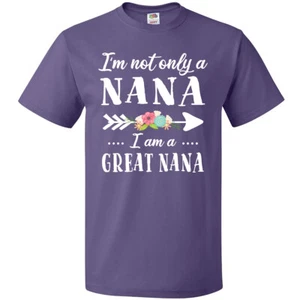 Inktastic I'm Not Only A Nana I'm A Great Nana With Flowers T-Shirt Mothers Mens - Picture 1 of 8