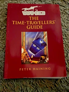 Doctor Who The Time Travellers Guide Peter Haining Paperback Very Good Cond. - Picture 1 of 1