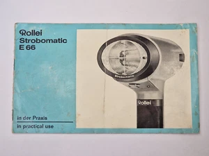 Flash Rollei Strobomatic E66 Original 'En Uso Práctico' Manual, Inglés, Alemán - Imagen 1 de 6