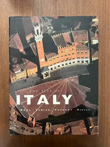 The Best of Italy: Rome, Venice, Tuscany, Sicily, hardcover, Valeria Manferto - Picture 1 of 3