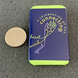 2005 A Celebration Of Age Connecting Heart Mind Spirit Pin Pinback Button #40663 - Picture 1 of 2