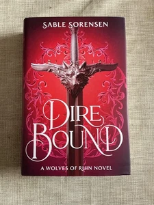 The Wolves of Ruin: Dire Bound - Sable Sorensen - Picture 1 of 3