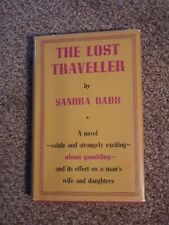 "The Lost Traveller" By Sanora Babb, RARE Victor Gollancz Limited U.K. Edition 