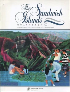 THE SANDWICH ISLANDS QUARTERLY - COLLECTORS EDITION - 1990 - KAUAI, HAWAII - Imagen 1 de 2