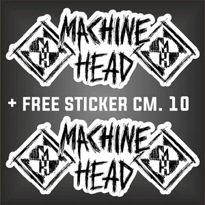 AUFKLEBER Machine Head MUSIC decal HARD ROCK METAL PUNK + 1 FREE STICKER CM. 10 - Bild 1 von 1