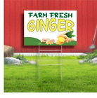 Farm Fresh Ginger Coroplast Sign Plastic Indoor Outdoor Yard Sign