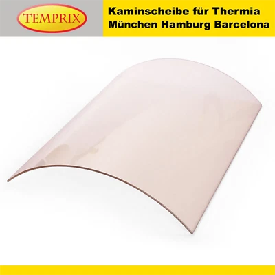 TEMPRIX Kaminglas für Thermia Hamburg, München, Barcelona Kamin Gebogene Kaminscheibe I