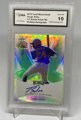 JORGE SOLER 2013 LEAF METAL DRAFT GRN PRIZM 1/1 AUTO  GMA 10 RC REFRACTOR - Image 1 of 4