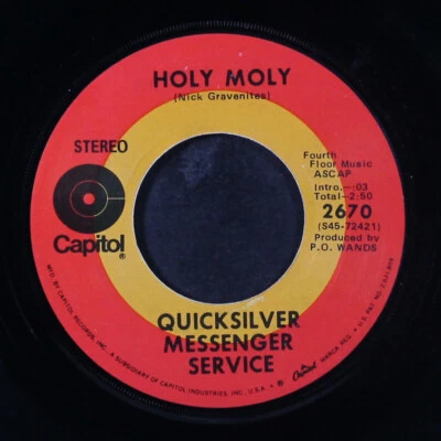 QUICKSILVER MESSENGER SERVICE: holy moly CAPITOL 7" Single 45 RPM - Image 1 of 2