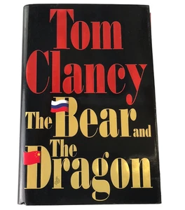 The Bear & The Dragon Book by Tom Clancy Hardback 1st Edition 1st Printing HBDJ - Picture 1 of 7