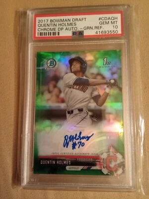 2017 Bowman Chrome Quentin Holmes #93/99 GREEN AUTOGRAPH #CDA-QH PSA 10 GEM MINT - Image 1 of 2