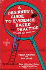 Evidence-Based Praxis IN Gesundheit Und Social Care Pam, Aveyard, H