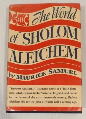 The World of Sholom Aleichem Maurice Samuel 1962 HCDJ Yiddish Jewish VINTAGE - Image 1 of 4