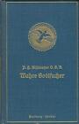 Bihlmeyer (O.S.B.) : Wahre Gottsucher Bd.1 - Worte und Winke der Heiligen (1922)