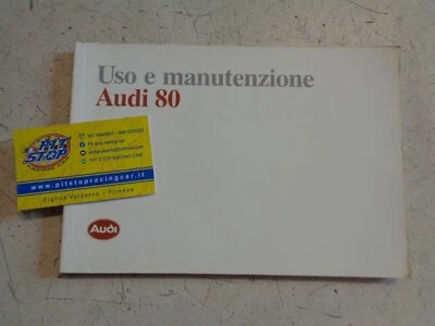 LIBRETTO USO E MANUTENZIONE AUDI 80 - EDIZIONE 87 - 89 - ORIGINALE - Immagine 1 di 2